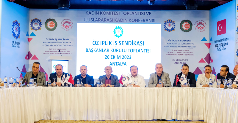 ÖZ İPLİK İŞ SENDİKASI BAŞKANLAR KURULU TOPLANDI