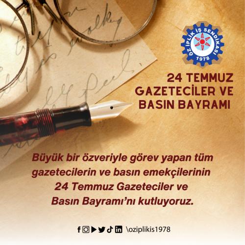 24 TEMMUZ GAZETECİLER VE BASIN BAYRAMI